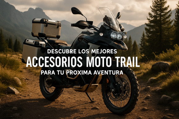 Descubre los mejores accesorios moto trail para tu próxima aventura